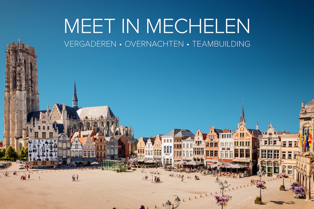 Meet in Mechelen organiseert een dag voor de meeting- en Eventplanners